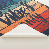 Good Vibes Only Sherpa Deken (3/4)