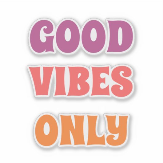 good vibes only sticker (Devant)