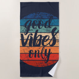 Good Vibes Only Strandlaken