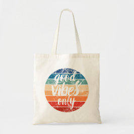 Good Vibes Only Tote Bag