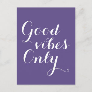 Good Vibes Only Ultra Violet Positief Verhogen Briefkaart