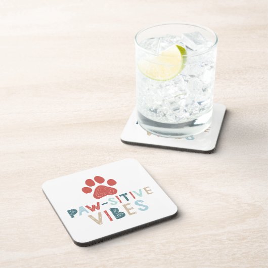 Good Vibes Positive Energy Paw-sitive Vibes Funny Onderzetter (Rechterzijde)