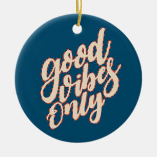 Good Vibes, Saint Valentin   Ornement