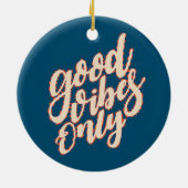 Good Vibes, Saint Valentin | Ornement (Dos)