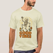 “Good Vibes” Skeleton T-Shirt – Retro Funny Dance 