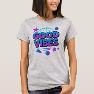 Good vibes t-shirt