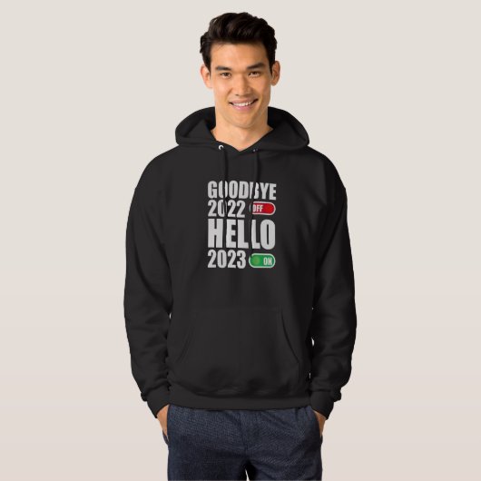 Goodbye 2022 Hello 2023 Happy New Year 2023 Hoodie (Voorkant volledig)
