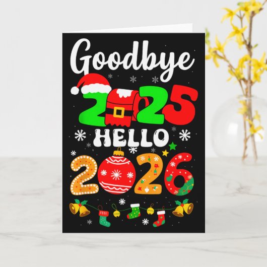 Goodbye 2025 Hello 2026 Happy New Year's Eve Chris Kaart (Gele Bloem)