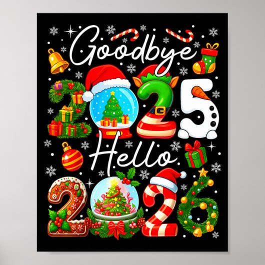 Goodbye 2025 Hello 2026 Happy New Year's Eve Chris Poster (Voorkant)