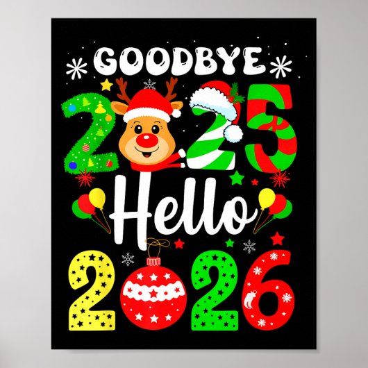 Goodbye 2025 Hello 2026 Happy New Year's Eve Chris Poster (Voorkant)