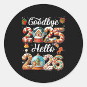 Goodbye 2025 Hello 2026 Happy New Year's Eve Chris Ronde Sticker (Voorkant)