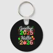 Goodbye 2025 Hello 2026 Happy New Year's Eve Chris Sleutelhanger (Voorkant)