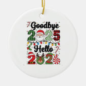 Goodbye 2025 Hello 2026 New Year Resolution   Keramisch Ornament (Voorkant)
