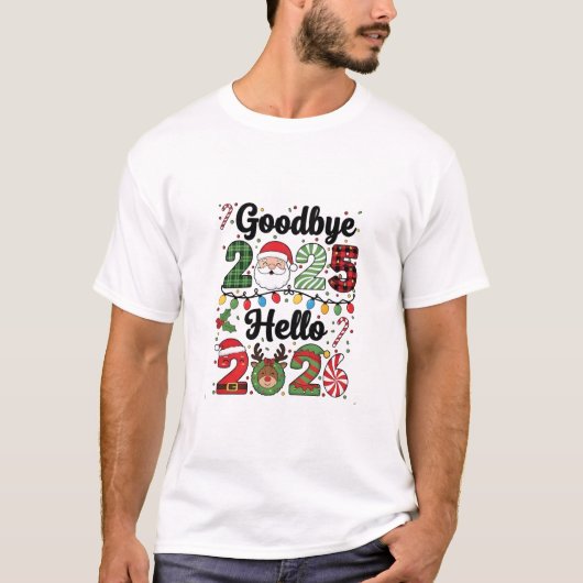 Goodbye 2025 Hello 2026 New Year Resolution   T-shirt (Voorkant)