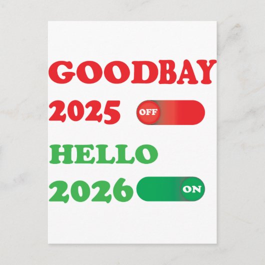 Goodbye 2025 Hello 2026 Toggle Card Design Feestdagenkaart (Voorkant)
