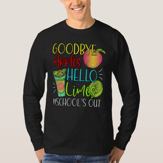 Goodbye Apples Hello Limes School s Out  Apples Su T-shirt (Voorkant)