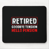 Goodbye Tension Hello Pension Funny Retirement 202 Muismat (Voorkant)