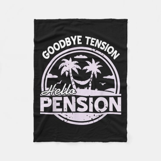 Goodbye Tension Hello Pension Relax Time Mood  Fleece Deken (Voorkant)