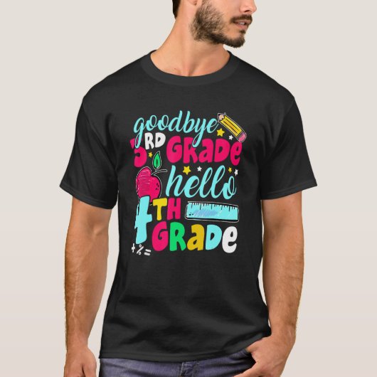 Goodbye Third Grade Hello 4th Grade Cute 1st Day T-shirt (Voorkant)