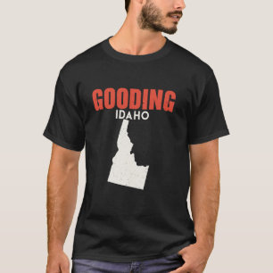 Gooding Idaho USA State America Travel Idahoan T-shirt