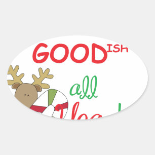 Goodish het hele jaar ovale sticker