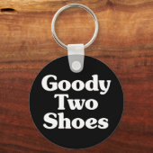 Goody Two Shoes Sleutelhanger (Voorkant)