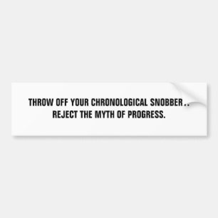 Gooi je chronische Tsjernobisme weg. Bumpersticker