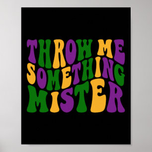 Gooi me iets Mister Happy Mardi Gras Carniva Poster