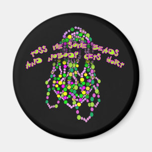 Gooi me wat kralen en niemand raakt gewond magneet