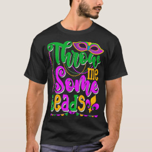 Gooi me wat kralen Mardi Gras Masker Carnaval Kost T-shirt
