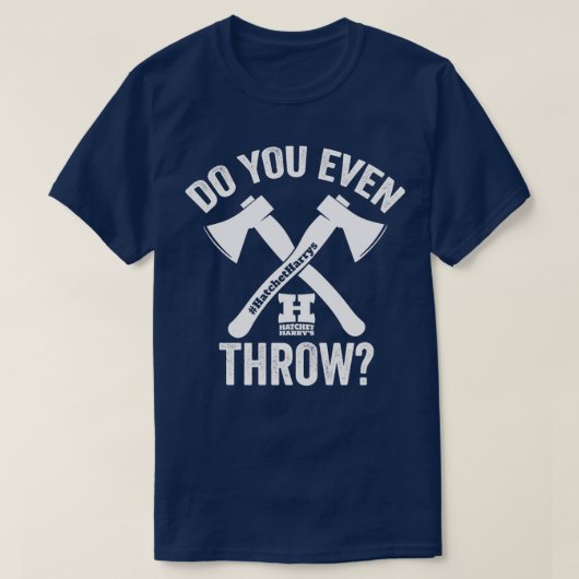 Gooi u zelfs Ax Throwing Classic TShirt (Design voorkant)