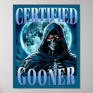 Goon Grappige Gooning Meme Skelet Gecertificeerde Poster