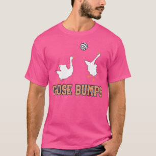 Goose Bumps Gekke ganzen spelen volleybal T-shirt