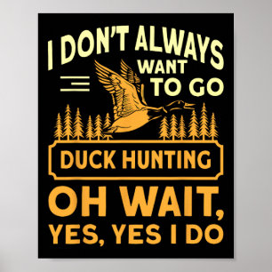 Goose Hunting Funny Goose Hunter Patriottisch Quot Poster