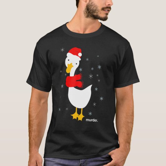 Goose Murder Funny Meme Kerstkerstfeestdag T-shirt (Voorkant)