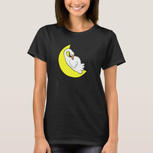Goose Tired Nap All Day Sleep All Night Cute Goose T-shirt (Voorkant)