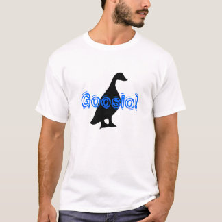 Goosio! T-shirt