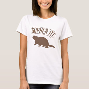 Gopher it t-shirt