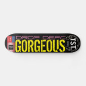 GORGEOUS SKATEBOARD À MORT (Horz)