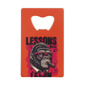Gorilla Boss Lessons Learn Bottle Opener  (Devant)
