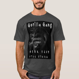 GORILLA GANG-werk Harde blijf sterke ideeën voor T-shirt