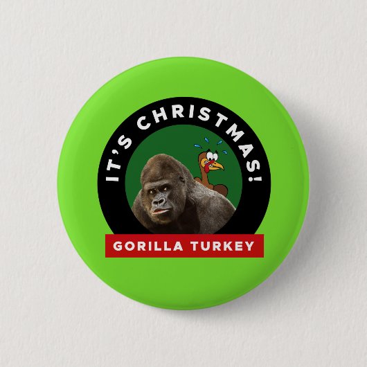 Gorilla Turquie jeu de Noël 6 Cm Round Badge (Devant)