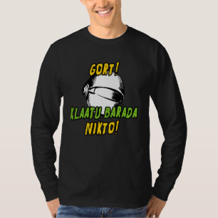 GORT Klaatu Barada Nikto - Retro 50's Sci-Fi Film T-shirt