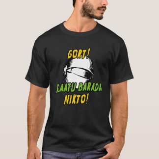 GORT Klaatu Barada Nikto - Retro 50's Sci-Fi Film T-shirt