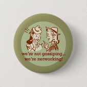 Gossiping vs Networking Button (Voorkant)