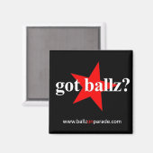 Got Ballz? Magnet Magneet (Voorkant / Achterkant)