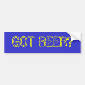 GOT BEER? BUMPERSTICKER