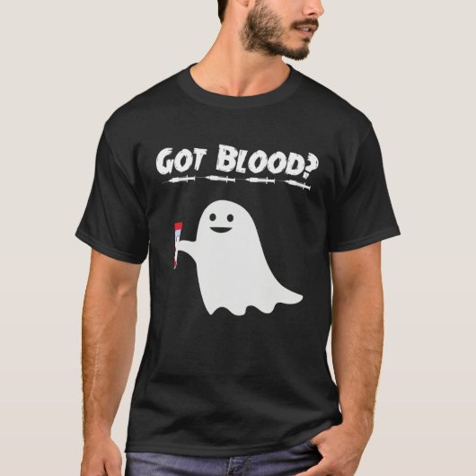 Got Blood Ghost Phlebotomy Tech Phlebotomist Hallo T-shirt (Voorkant)