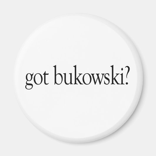 Got Bukowski Magneet (Voorkant)