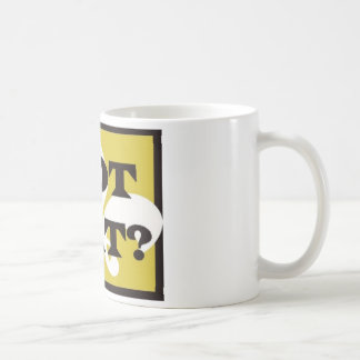 GOT DAT? KOFFIEMOK
